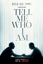 Bana Kim olduğumu Söyle / Tell Me Who I Am türkçe dublaj HD İZLE